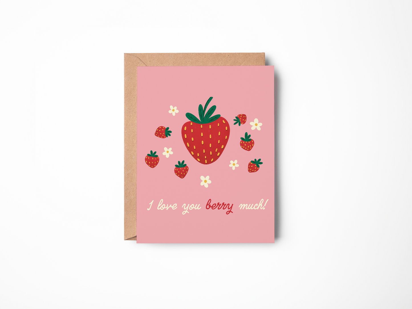 I Love You Berry Much