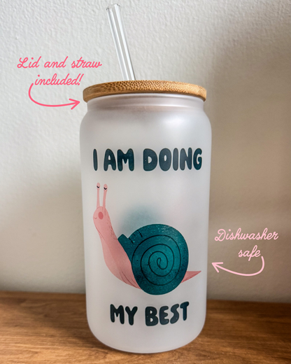 I'm Doing My Best Glass Cup